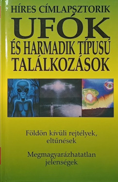 Ufók és harmadik típusú találkozások
