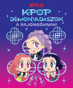 K-pop démonvadászok - A rajongóknak