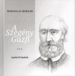 Mikls Miriszlai - A szegny Gazfi