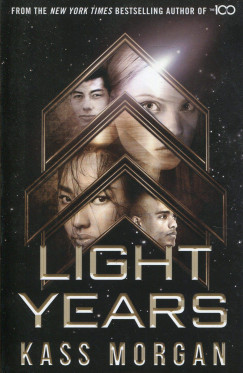 Kass Morgan - Light Years Book 1
