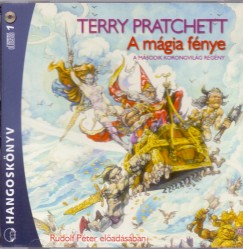 Terry Pratchett - Rudolf Pter - A mgia fnye - A msodik korongvilg regny - Hangosknyv