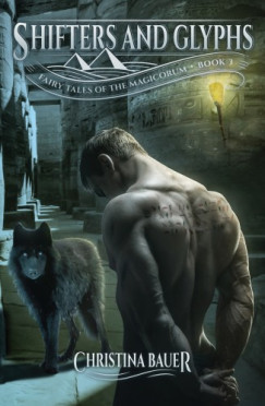 Bauer Christina - Shifters And Glyphs