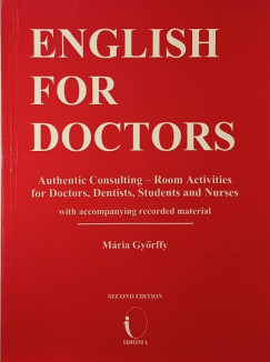 Gyrffy Mria - English for Doctors