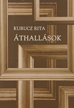 Kurucz Rita - thallsok