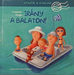 Csapody Kinga - Ir�ny a Balaton!