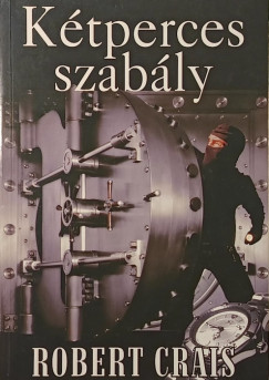 Robert Crais - K�tperces szab�ly