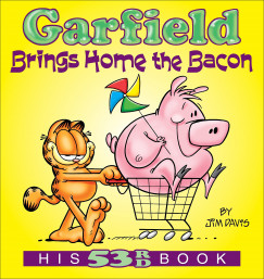 Jim Davis - Garfield Brings Home the Bacon