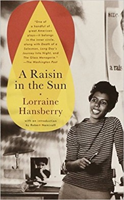 Hansberry Lorraine - A Raisin in the Sun