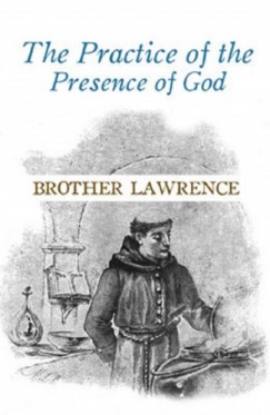 Lawrence Brother - The Practice of the Presence of God