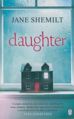 Jane Shemilt - Daughter