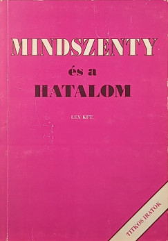 Mindszenty �s a hatalom
