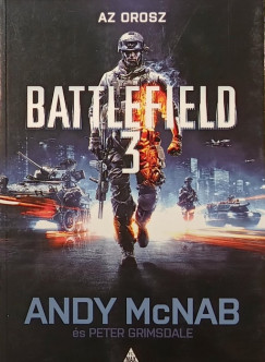 Peter Grimsdale - Andy Mcnab - Battlefield 3: Az orosz