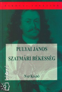 Pulyai Jnos - Szatmri bkessg