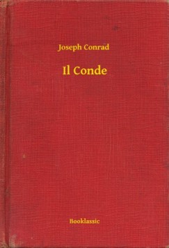 Joseph Conrad - Conrad Joseph - Il Conde