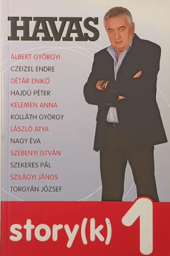 Havas Henrik - Havas story(k) - 1.