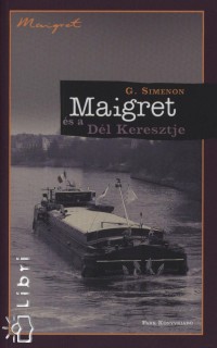 Georges Simenon - Maigret s a Dl Keresztje