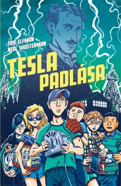Eric Elfman - Neal Shusterman - Tesla padlsa