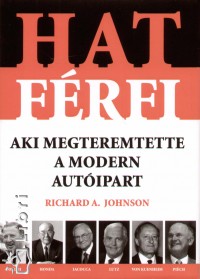 Richard A. Johnson - Hat frfi, aki megteremtette a modern autipart