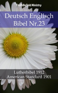 Martin Truthbetold Ministry Joern Andre Halseth - Deutsch Englisch Bibel Nr.23