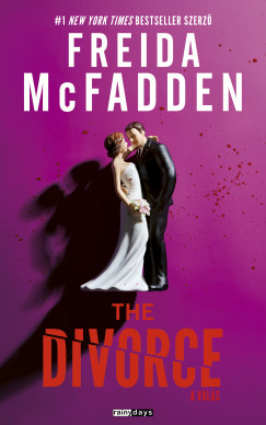 Freida McFadden - The Divorce