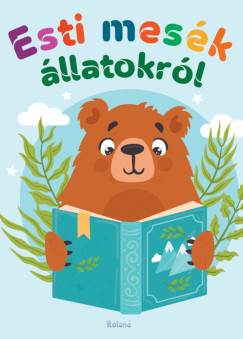 G. Jo Katalin - Esti mesk llatokrl