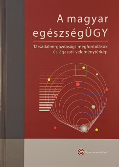 Bodrogi József (Szerk.) - A magyar egészségÜGY