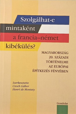Szolgálhat-e mintaként a francia-német kibékülés?