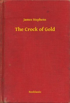 James Stephens - The Crock of Gold
