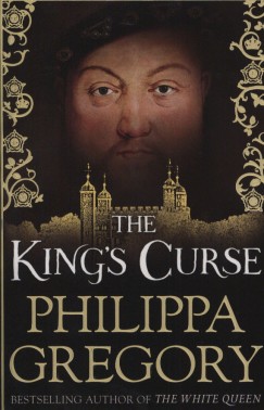 Philippa Gregory - The King's Curse