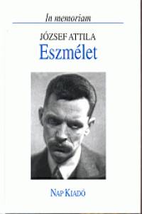 Horvth Bla   (Szerk.) - Eszmlet - In memoriam Jzsef Attila