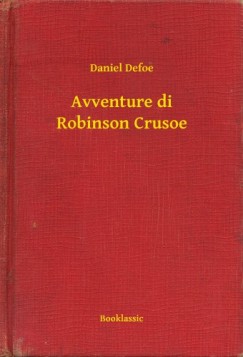 Daniel Defoe - Avventure di Robinson Crusoe