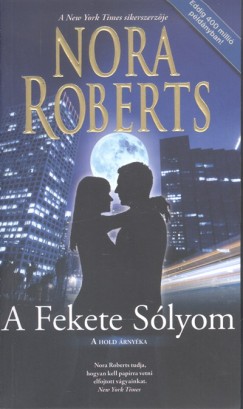 Nora Roberts - A fekete slyom