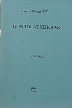 Bak-Barlay Edit - Gondolatszikrk