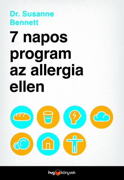 Dr. Susanne Bennett - 7 napos program az allergia ellen