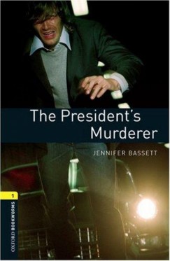 Jennifer Bassett - THE PRESIDENT'S MURDERER - OBW 1.