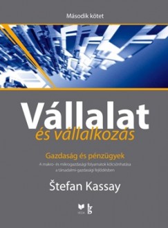 Stefan Kassay - Vllalat s vllalkozs II.