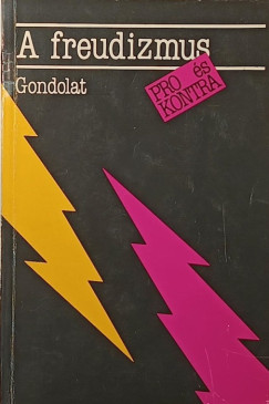 Bakcsi Gyrgy - Halsz Lszl - A freudizmus