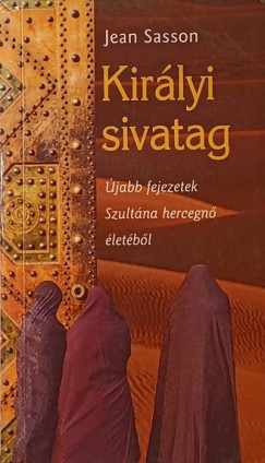 Jean Sasson - Kirlyi sivatag