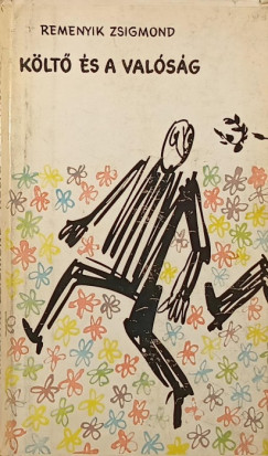 Louis Aragon - Dobossy László (Vál.) - Költő és a valóság