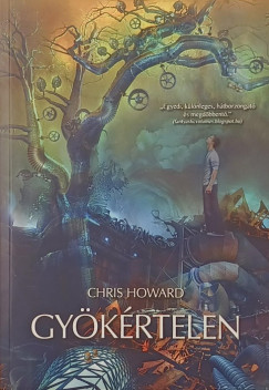 Chris Howard - Gy�k�rtelen