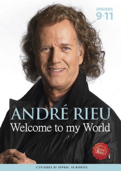 Andr Rieu - Welcome To My World Part 3 - DVD