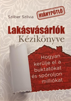 Szilber Szilvia - Lak�sv�s�rl�k k�zik�nyve