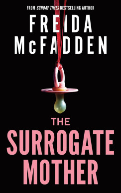 Freida Mcfadden - The Surrogate Mother