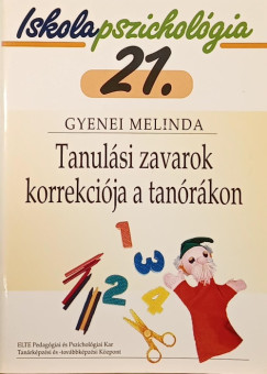 Gyenei Melinda - Tanulsi zavarok korrekcija a tanrkon