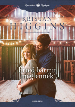 Kristan Higgins - rted brmit megtennk