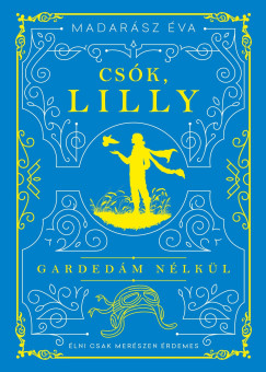 Csók, Lilly