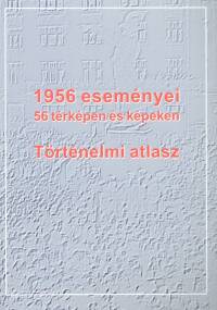 1956 esemnyei - 56 trkpen s kpeken