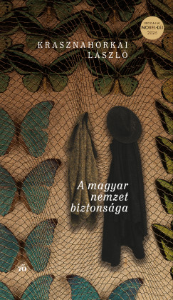 Krasznahorkai Lszl - A magyar nemzet biztonsga