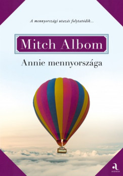 Mitch Albom - Albom Mitch - Annie mennyorszga