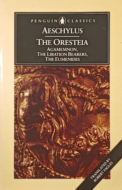 Aeschylus - The Oresteia